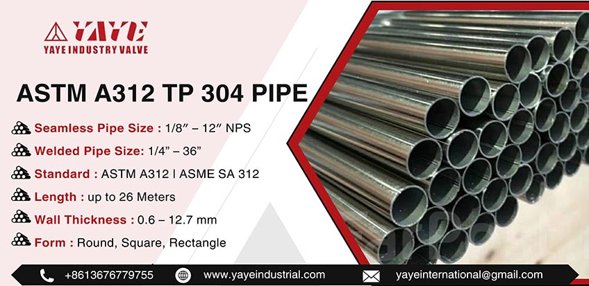 ASTM A312 TP 304 Pipe  