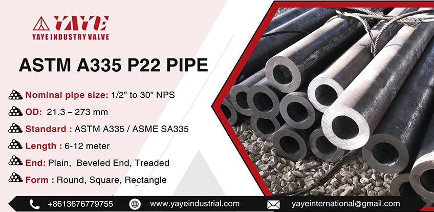 ASTM A335 P22 Pipe