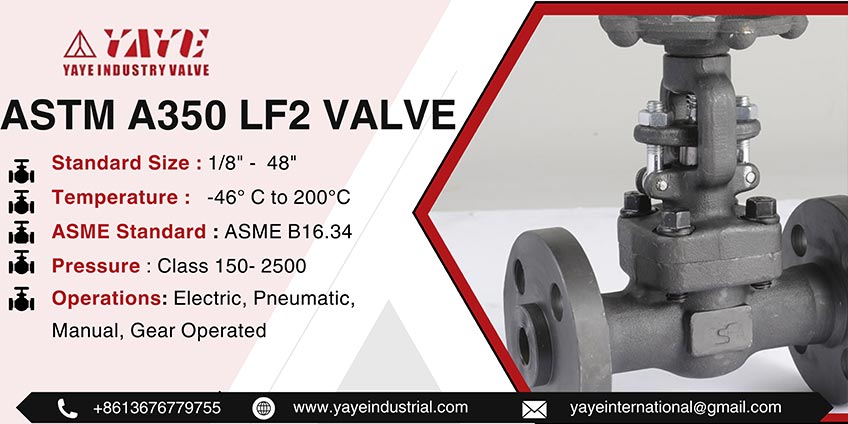 ASTM A350 LF2 Valve