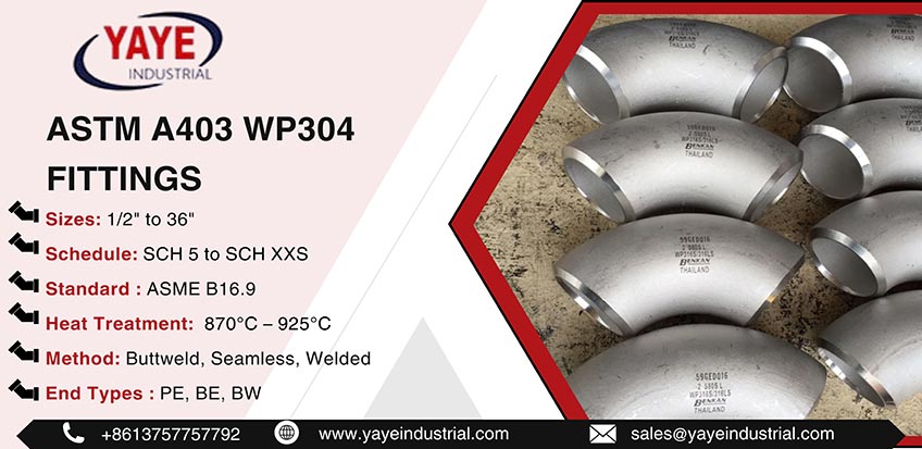 ASTM A403 WP304 Fittings 