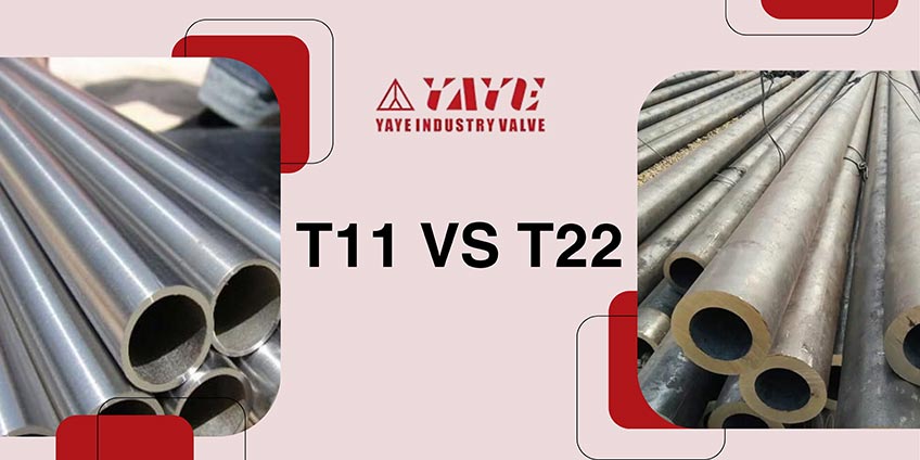 Difference Between ASTM A213 t11 and t22 tube