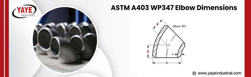 Dimensions Of ASTM A403 WP347 Elbow